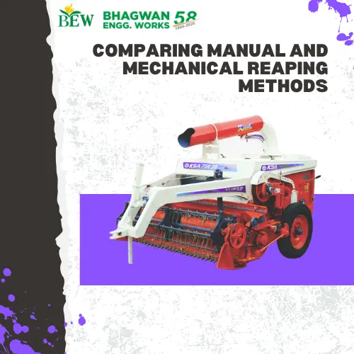 Comparing Manual and Mechanical Reaping Methods