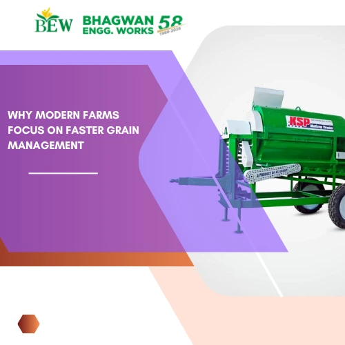 Why Modern Farms Focus on Faster Grain Management