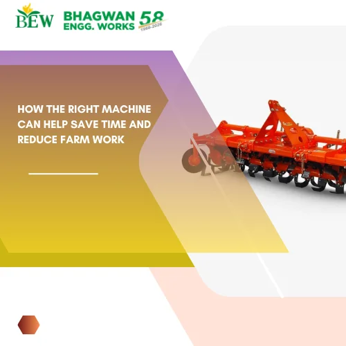 How the Right Machine Can Help Save Time and Reduce Farm Work